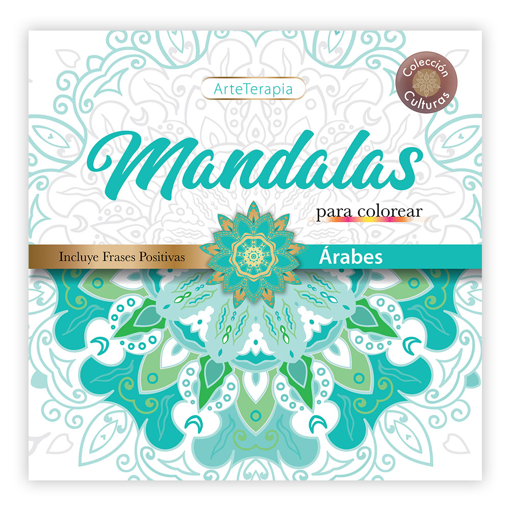 LIBRO PARA COLOREAR ARTETERAPIA COLECCION CULTURAS MANDALAS ARABES