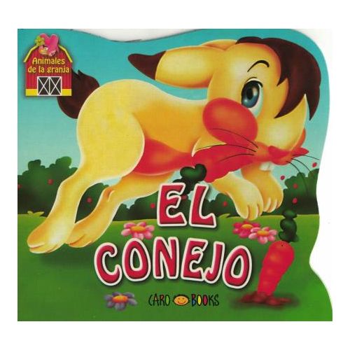 LIBRO ANIMALES DE LA GRANJA EL CONEJO