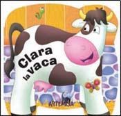 LIBRO COLECCION DE LA GRANJA CLARA LA VACA