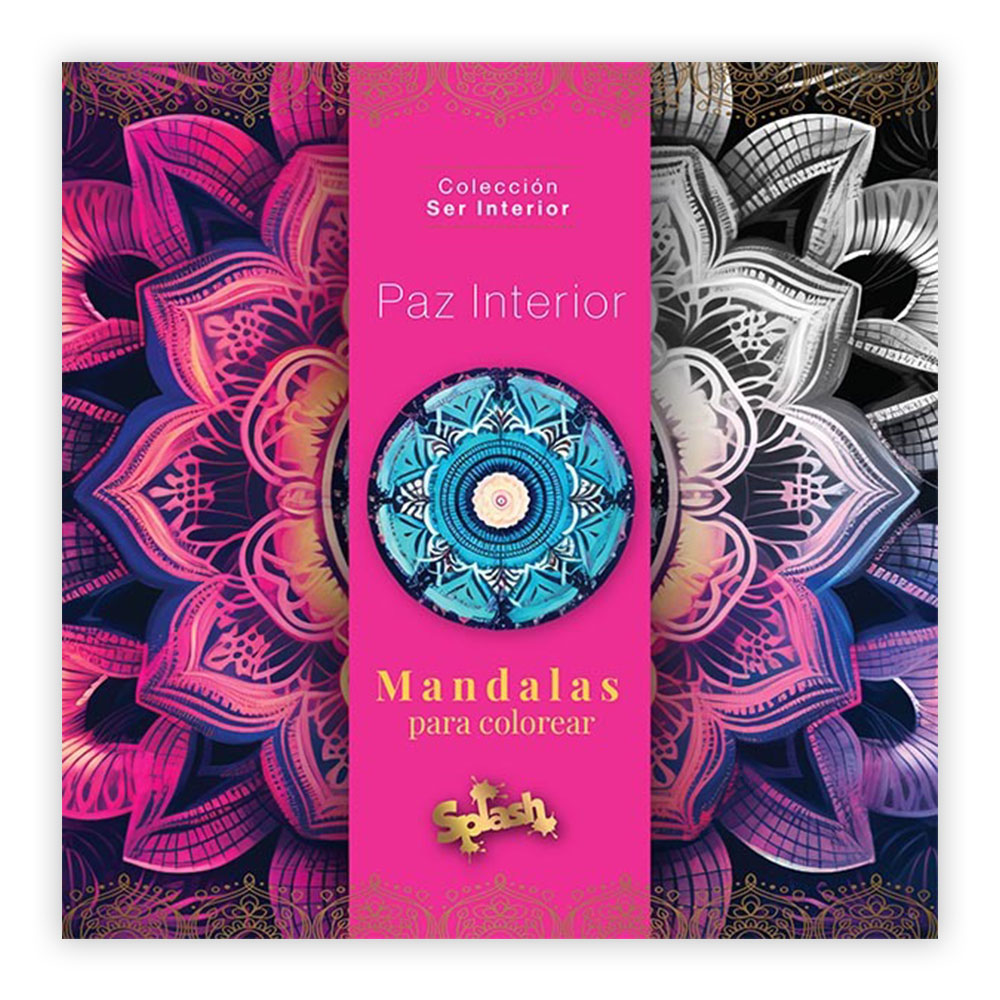 LIBRO MANDALAS PARA COLOREAR COLECCION SER INTERIOR PAZ INTERIOR