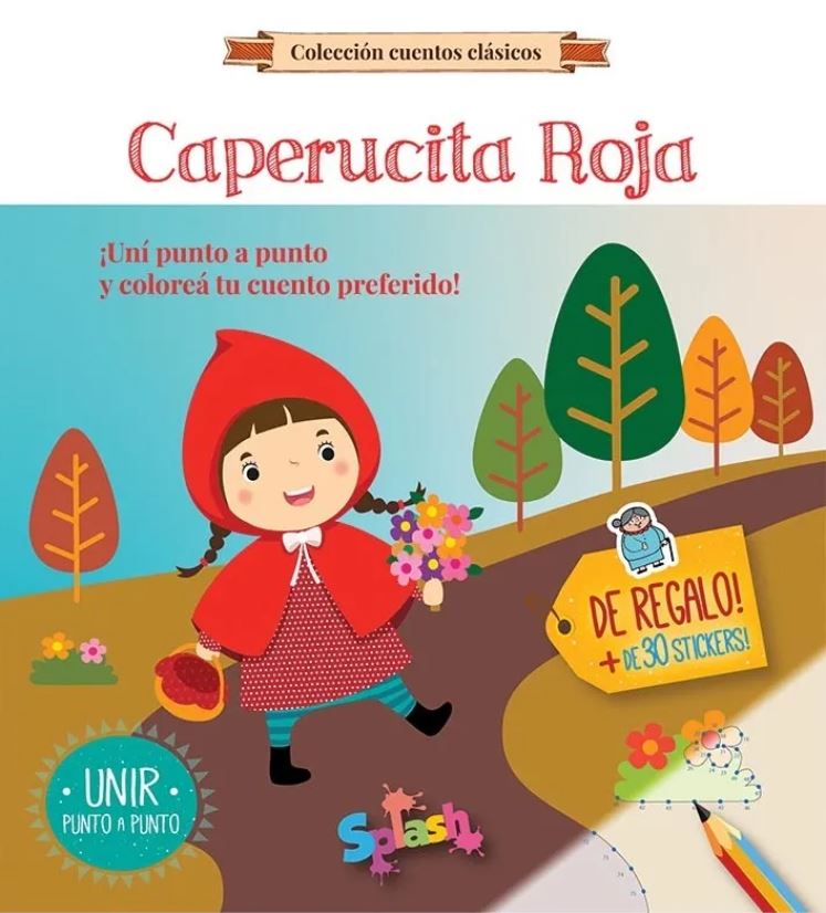 LIBRO SPLASH UNIR PUNTO A PUNTO CLASICOS CAPERUSITA ROJA