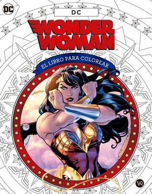 LIBRO OFICIAL PARA COLOREAR WONDER WOMAN