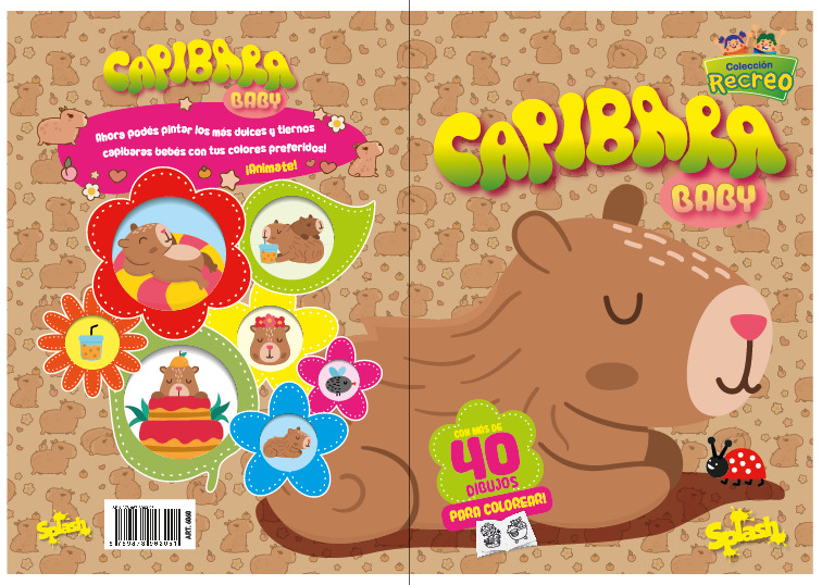LIBRO PARA COLOREAR SPLASH COLECCION RECREO CAPYBARA BABY