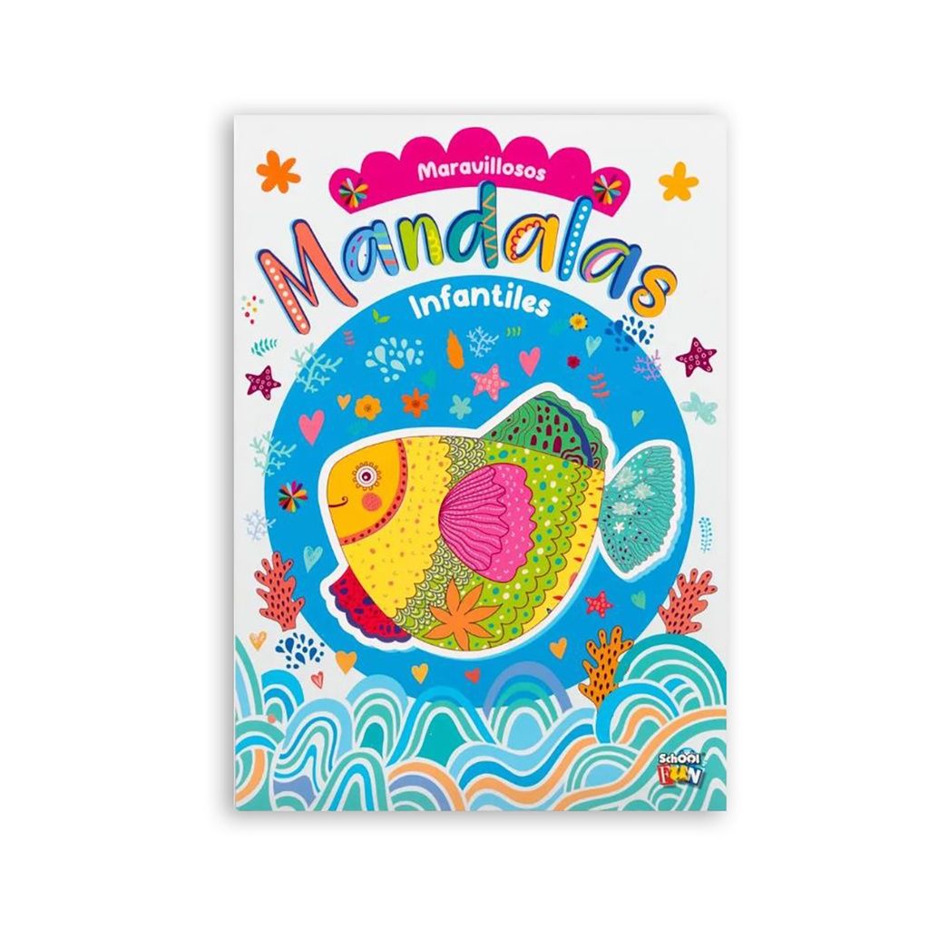 LIBRO PARA COLOREAR SCHOOL FUN MARAVILLOSAS MANDALAS INFANTILES