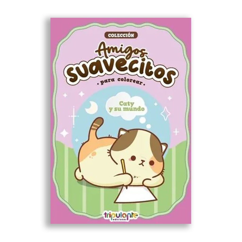 LIBRO AMIGOS SUAVECITOS PARA COLOREAR CATY Y SU MUNDO (ED.TRIPULANTE)