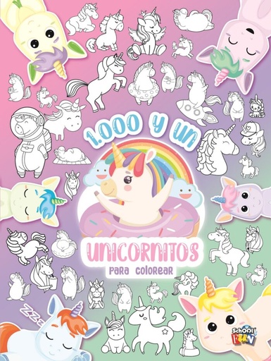 [LIST-241] LIBRO SCHOOL FUN 1000 Y UN UNICORNITOS PARA COLOREAR