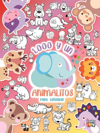 [LIST-240] LIBRO SCHOOL FUN 1000 Y UN ANIMALITOS PARA COLOREAR