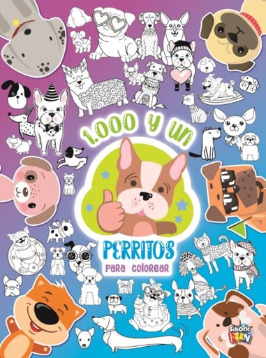 [LIST-242] LIBRO SCHOOL FUN 1000 Y UN PERRITOS PARA COLOREAR