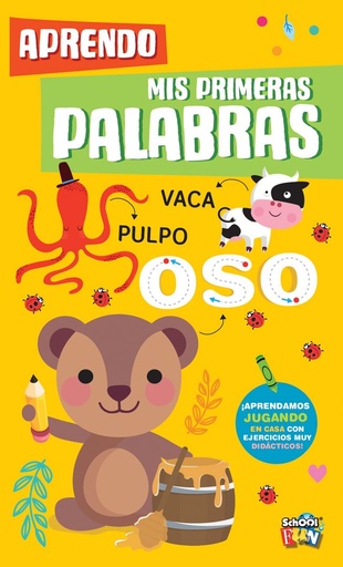 [LIST-436] LIBRO SCHOOL FUN APRENDO MIS PRIMERAS PALABRAS