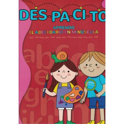 [9878398297] LIBRO COLECCION DESPACITO ABECEDARIO EN MINUSCULA