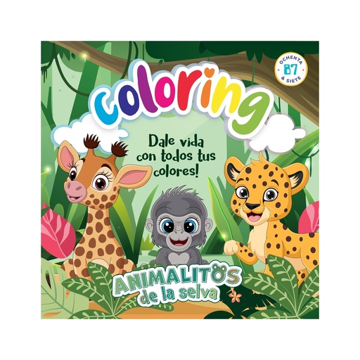 [978-987-8973-807] LIBRO 87 COLORING ANIMALITOS DE LA SELVA