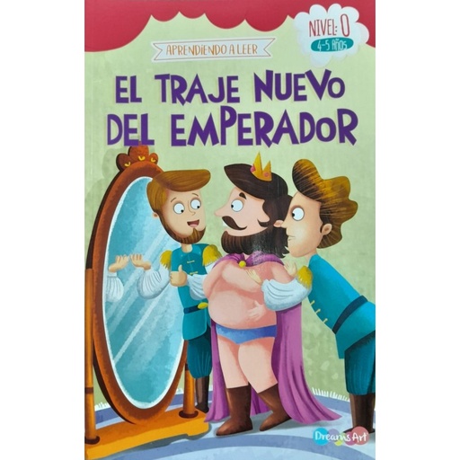 [DR-185] LIBRO DREAMS ART APRENDIENDO A LEER NIVEL 0 4-5 AÑOS EL TRAJE NUEVO DEL EMPERADOR