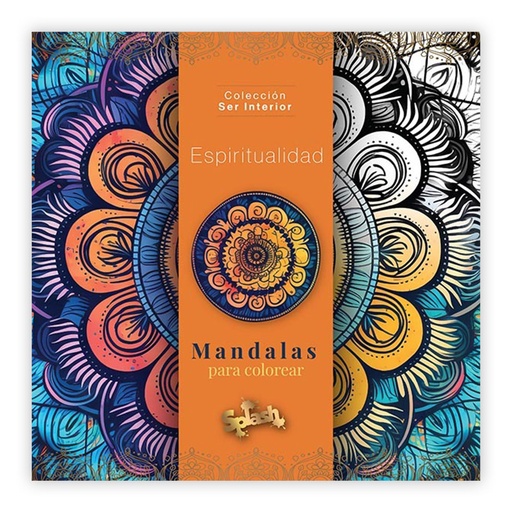 [11050] LIBRO MANDALAS PARA COLOREAR COLECCION SER INTERIOR ESPIRITUALIDAD