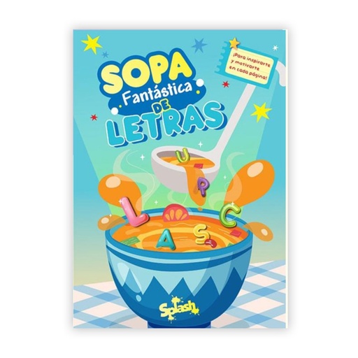 [6109] LIBRO SPLASH SOPA FANTASTICA DE LETRAS