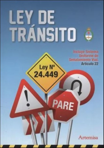 [9876748049] LEY DE TRANSITO Nº24.449