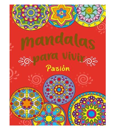 [9878398204] LIBRO MANDALAS PARA VIVIR PASION