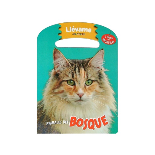 [9786316549709] LIBRO LLEVAME ANIMALES DEL BOSQUE (CARO BOOKS)